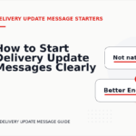 How to Start Delivery Update Messages Clearly