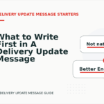What to Write First in A Delivery Update Message