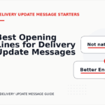 Best Opening Lines for Delivery Update Messages