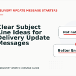Clear Subject Line Ideas for Delivery Update Messages
