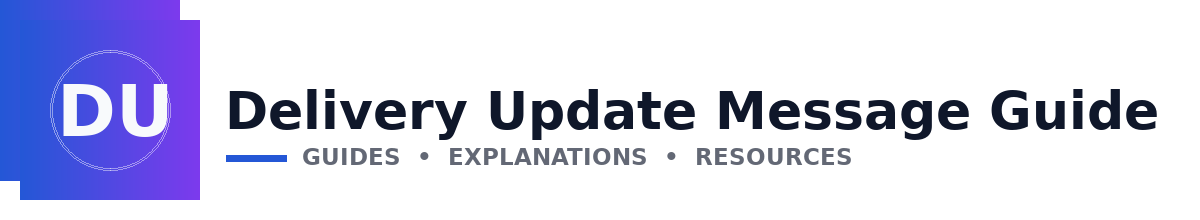 Delivery Update Message Guide